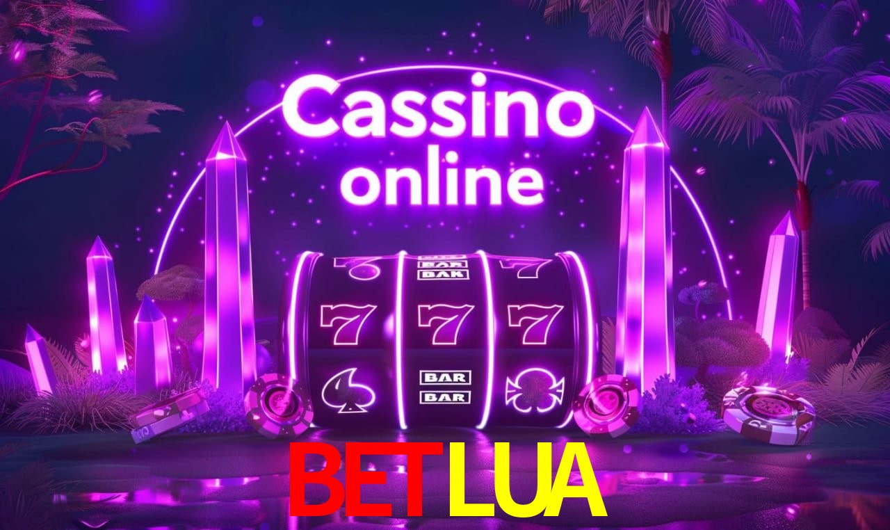 BETLUA - cassino ao vivo